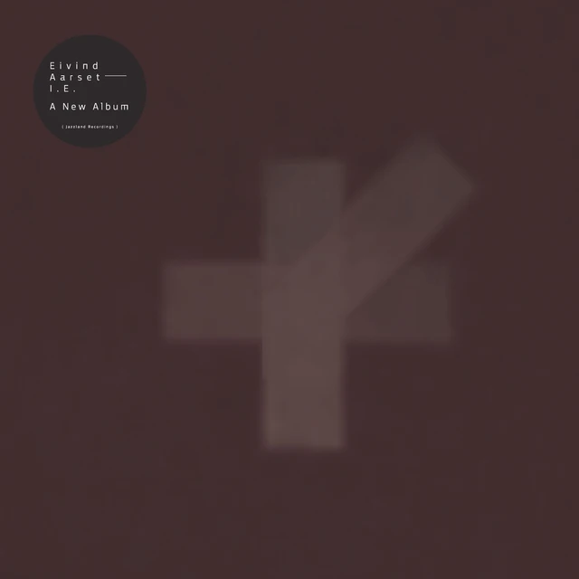 Eivind Aarset I.E. (LP) 