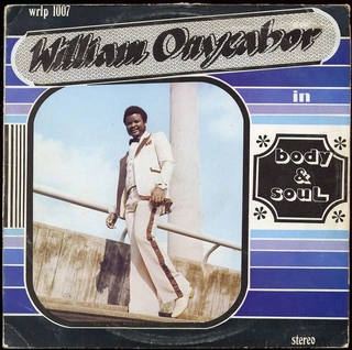 William Onyeabor Body and Soul (LP)