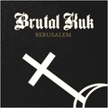 Brutal Kuk Berusalem (LP)