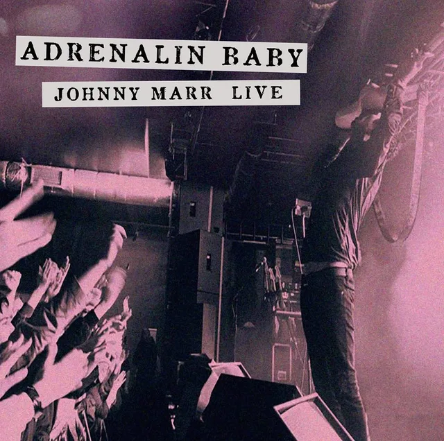 Johnny Marr Adrenalin Baby - Live (2LP) 
