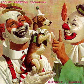 Butthole Surfers Locust Abortion Technician (LP)