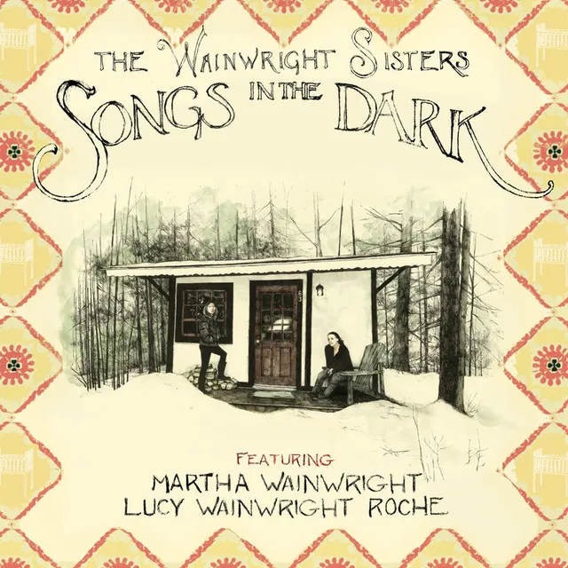 Wainwright Sisters Songs In The Dark (2LP) 