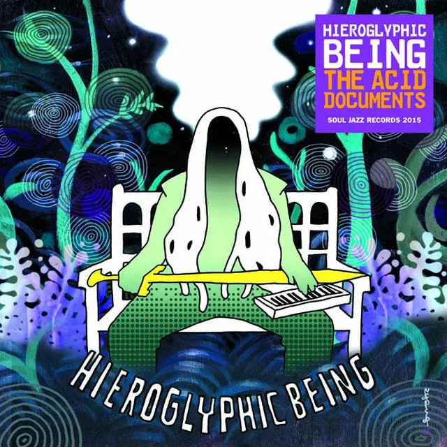 Hieroglyphic Being The Acid Documents (2LP) 
