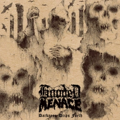 Hooded Menace Darkness Drips Forth (LP)