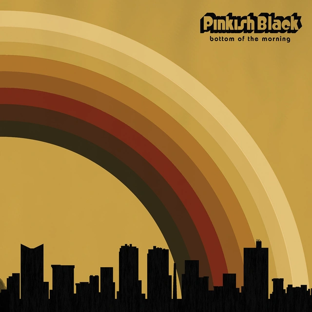 Pinkish Black Bottom of the Morning (LP) 