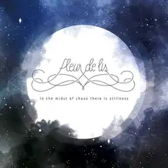 Fleur de Lis In the Midst of Chaos There Is...(LP)