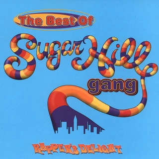 The Sugarhill Gang Rapper's Delight - The Best of (2LP)