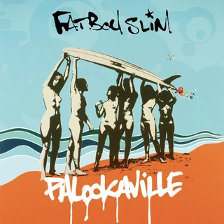 Fatboy Slim Palookaville (2LP)