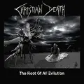 Christian Death The Root of All Evilution (LP)