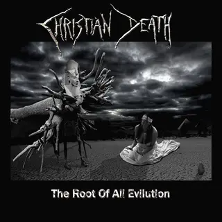 Christian Death The Root of All Evilution (LP)