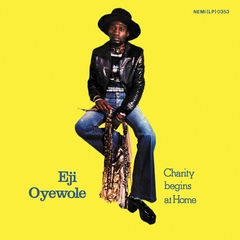 Eji Oyewole Charity Begins at Home (2LP)