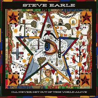 Steve Earle I'll Never Get Out of This World...(LP)