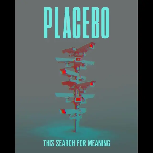 Placebo This Search For Meaning (BD) 
