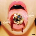 Dilly Dally Sore (LP)