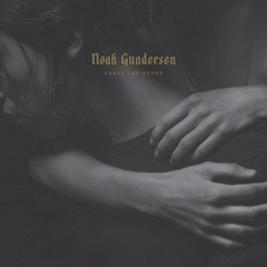 Noah Gundersen Carry The Ghost (LP)
