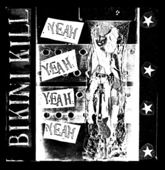 Bikini Kill Yeah Yeah Yeah Yeah (LP)