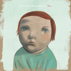 Chantal Acda The Sparkle In Our Flaws (LP+CD)