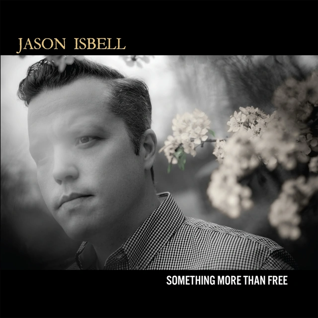 Jason Isbell Something More Than Free: 10 Year… (2LP) 