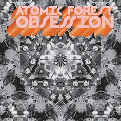 Atomic Forest Obsession (LP)