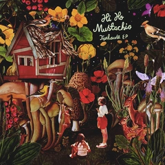 Hi Ho Mustachio Treehouse EP (12'')