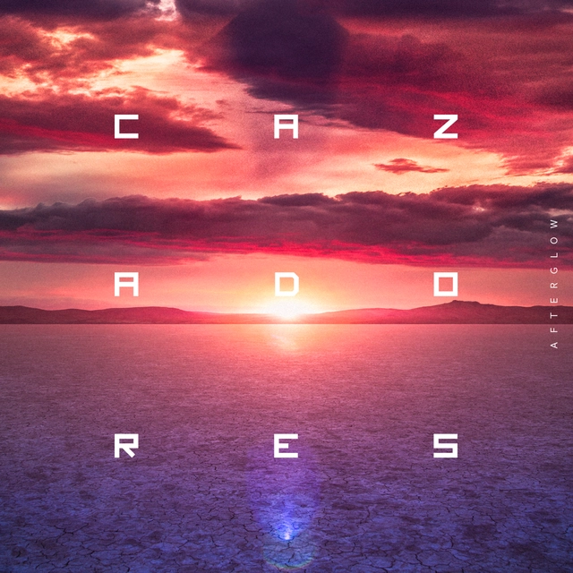 Cazadores Afterglow (LP) 