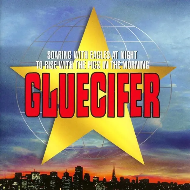 Gluecifer Soaring With Eagles At Night To… (LP) 