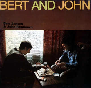 Bert Jansch &amp; John Renbourn Bert And John (LP)