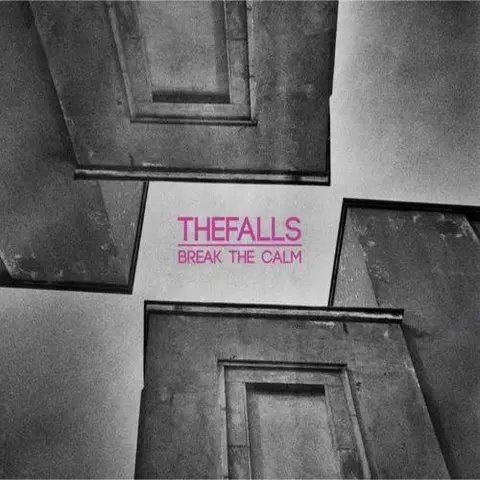 Thefalls Break the Calm (2LP) 