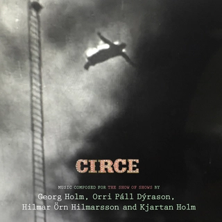 Georg Holm / Orri Páll Dýrason Circe (2LP)
