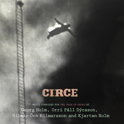 Georg Holm / Orri Páll Dýrason Circe (2LP) 