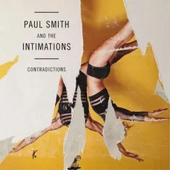 Paul Smith and The Intimations Contradictions (LP)