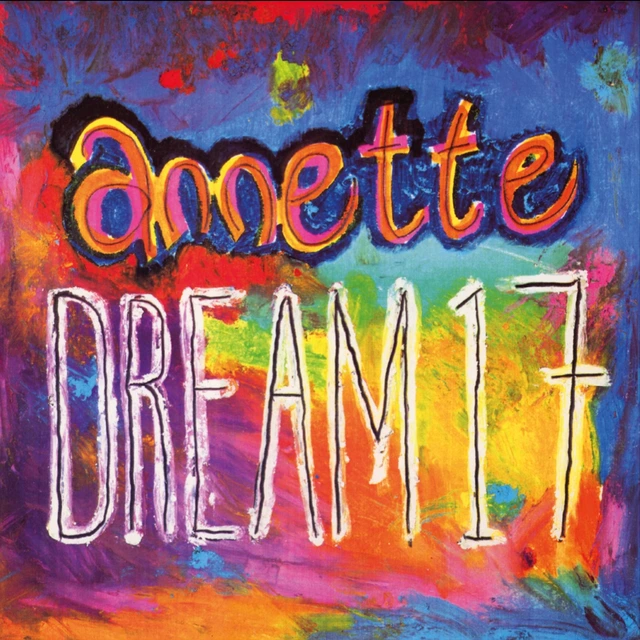 Annette Dream 17 - LTD (12") 