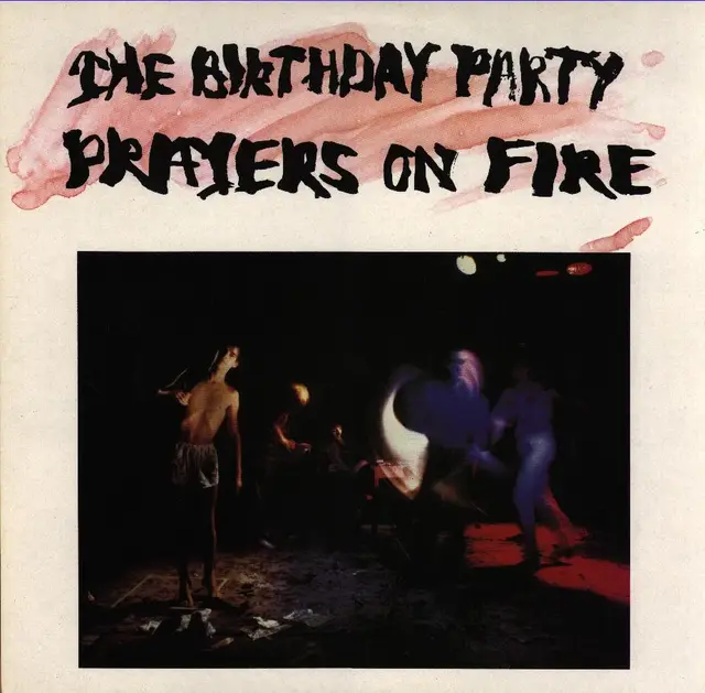 Birthday Party Prayers On Fire (LP) 