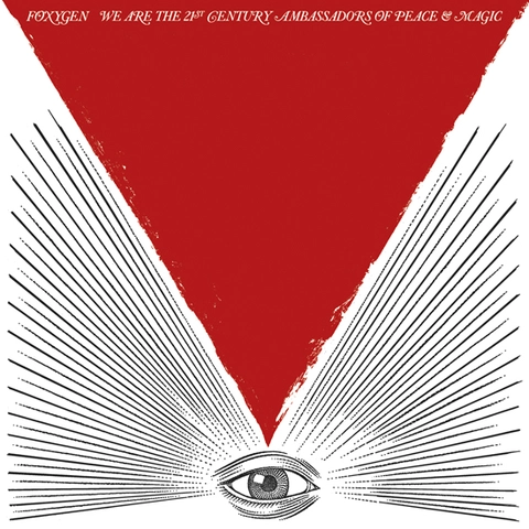Foxygen We Are The 21st Century Ambassadors (LP) 