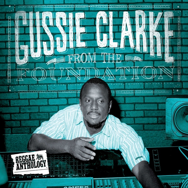 Gussie Clarke From The Foundation (2LP) 