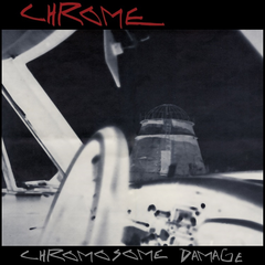 Chrome Chromosome Damage - Live 1981 (LP)