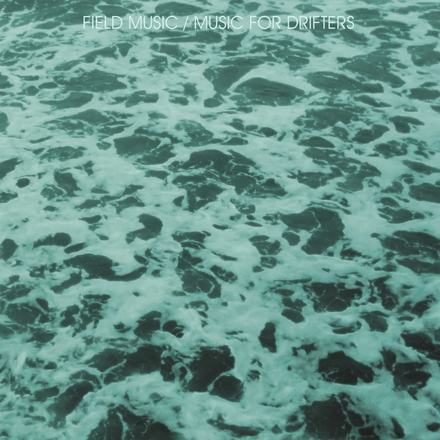 Field Music Music For Drifters (LP) 