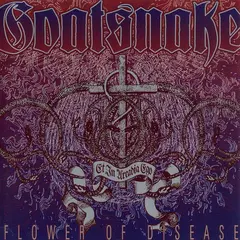 Goatsnake Flower Of Disease - LTD (LP)
