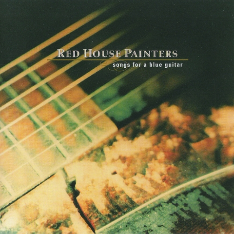Red House Painters Songs For A Blue Guitar (2LP) 