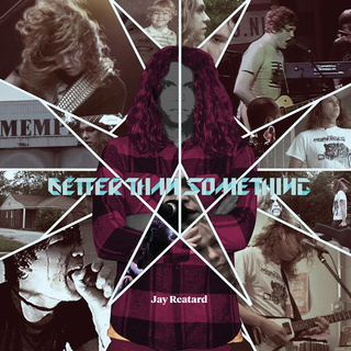 Jay Reatard Better Than Something (LP+DVD+Bok)