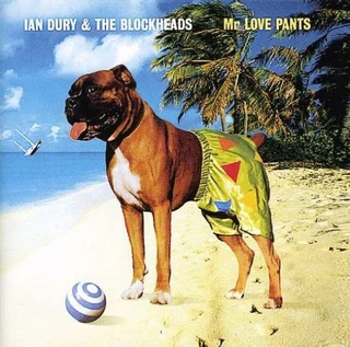 Ian Dury &amp; The Blockheads Mr. Love Pants (LP)