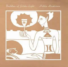 Pekka Airaksinen Buddhas of Golden Light (LP)