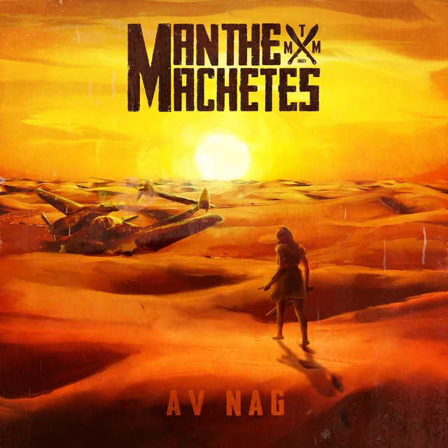 Man The Machetes Av nag (LP) 