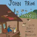 John Prine Lost Dogs + Mixed Blessings - LTD (2LP)