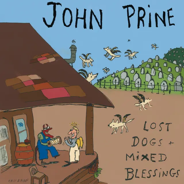John Prine Lost Dogs + Mixed Blessings: Deluxe (CD) 