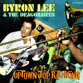 Byron Lee & The Dragonaires Uptown Top Ranking (2LP) 
