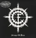 Carpathian Forest Strange Old Brew (LP)