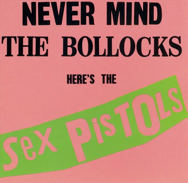 Sex Pistols Never Mind The Bollocks (LP) 