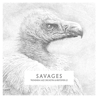 Trondheim Jazz Orchestra &amp; Kristoffer Lo Savages (LP)