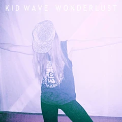 Kid Wave Wonderlust (LP)